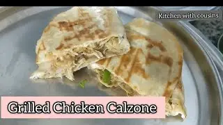Grilled chicken calzone banaye without oven | kitchen with cousins | yumm and delicious recipes 💓😊