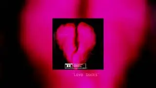 Slow Flow-Love Sucks