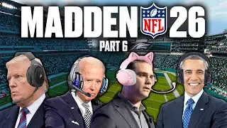 Президенты США играют в Madden 26 (Часть 6)