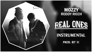 Mozzy & Roddy Ricch - Real Ones | Instrumental [Prod. RIT 1K]