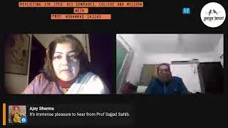 Revisiting Sir Syed : His Comrades, College and Mission with Prof. Mohammad Sajjad