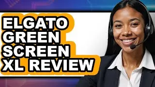 Elgato Green Screen XL Review - Is It Worth it?