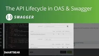 How to Streamline Your API Lifecycle with OAS & Swagger | Tutorial