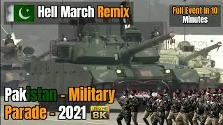 Hell March - Pakistan Day Military Parade 2021 - Full Event In 10 Minutes | Voice Of World.