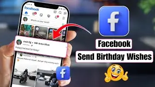 Как отправить поздравления с днем ​​рождения на Facebook