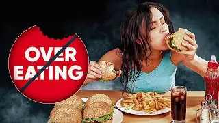 How to Stop Overeating