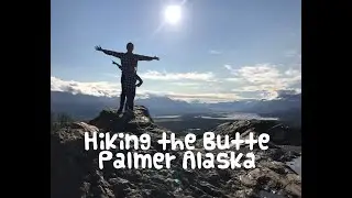 Hiking the Bodenburg  Butte in Palmer Alaska