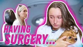 Having Surgery...more than we expected