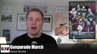 Gunparade March - Anime Review