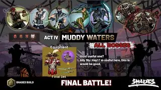 Shades: Shadow Fight Roguelike - Act IV All Bosses feat. Stage 5 Pre Bosses 🛡️🛡️🛡️🛡️ | Shades Build