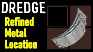 Dredge refined metal locations guide, best farming spot, how to get refined metal