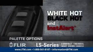 FLIR LS Series LS32 & LS64 Palette Options Feature