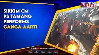 Sikkim CM PS Tamang performs ganga aarti