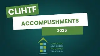 Chicago Low-Income Housing Trust Fund Accomplishments