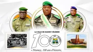 Cérémonie Centenaire (100ans) de la Ville de Niamey  !