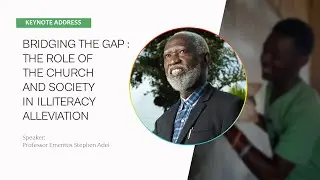 Bridging the Gap: The role of the Church and Society in illiteracy alleviation