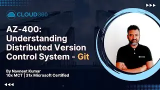 Что такое Git? Изучите распределённую систему управления версиями | Подготовка к экзамену AZ-400