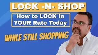 When is the Best Time to Lock in your Mortgage Rate?
