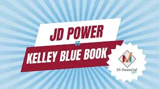 🚘 JD Power vs. Kelley Blue Book: What&rsquo;s the Difference & How They Help | Metrum&rsquo;s 26 Financial Tips