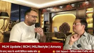 MLM Business Update | RCM | MiLifestyle | Amway | ModiCare