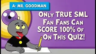 Only TRUE SML Fans Can Score 100% On This Quiz! 😱💯 | SuperMarioLogan Trivia Challenge