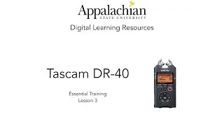 Tascam DR-40 Essential Training: External Mic