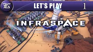InfraSpace - Ep 1 Factory + City