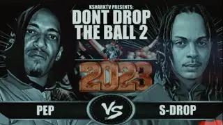 Pep Vs. S-Drop [Don&rsquo;t Drop The Ball 2 Event 2023]