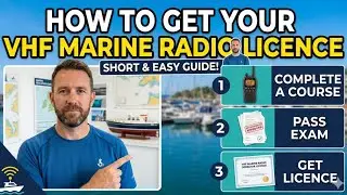 Quick & easy guide to get a VHF Marine Radio Licence