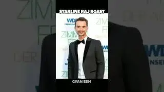 Starline Raj Roast 😂