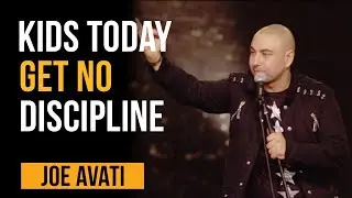 Сегодня дети не терпят наказания | Джо Авати | Стендап-комедия в прямом эфире