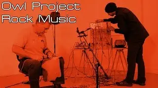 Owl Project - Rock Music