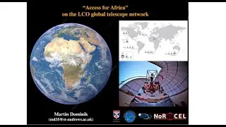 &ldquo;Access for Africa&rdquo; on the LCO global telescope network &ndash; Information Workshop