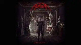 Pillars Of Autumn - Sodomizer II (FULL ALBUM 2021 // Symphonic Technical Deathcore)