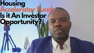 Housing Accelerator Fund -  Benefits to Investors