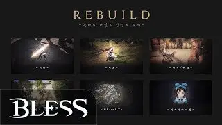 BLESS Online Rebuild project | What we know classes, mounts, optimization | Nyks.
