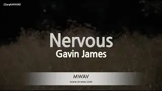 Gavin James - Nervous (Instrumental) (Karaoke Version)