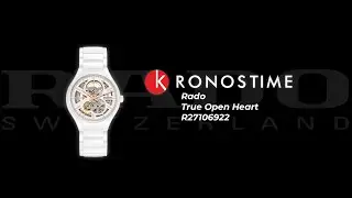 Rado True Open Heart R27106922 - KronosTime.RU обзор часов