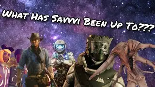 WHAT HAS SAVVVI BEEN UP TO?? (Ep 1)
