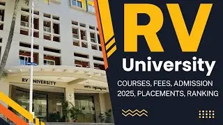 RV University: Courses, Fees, Admission 2025, Placements, Ranking #rvce #r #jeemain2025 #comedk2025