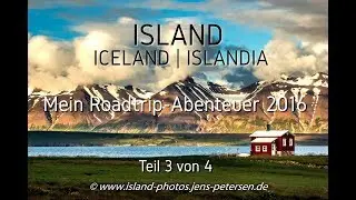 Mein Island Roadtrip Abenteuer 2016 (Teil 3 von 4)