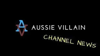 Aussie Villain Channel News Update - October: FM20 Plans