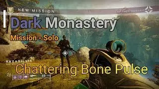 Solo - Dark Monastery (Mission) - Chattering Bone Pulse Rifle Showcase