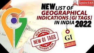 Recent list of Geographical Indication (GI) Tags I Ignite IAS