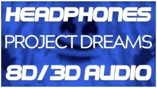Marshmello x Roddy Ricch - Project Dreams (8D AUDIO & 3D AUDIO) 😍🎧