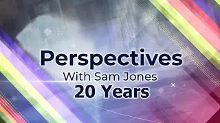Perspectives: Season 20, Episode 03