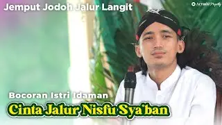 Menjemput Jodoh di Malam Nisfu Syaban: Tips Mencari Calon Istri Idaman - Ngaji Gus Ulinnuha 2026