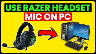 How To Use Razer Headset Mic On PC (How To Set Up & Connect Razer Headset Mic On PC)
