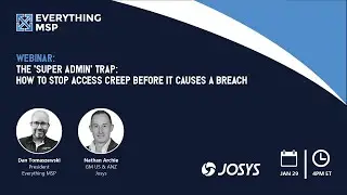 The 'Super Admin' Trap: How to Stop Access Creep Before It Causes a Breach