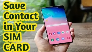 How to Save Contact in Mobile Phone SIM Card || SUPER_SIR